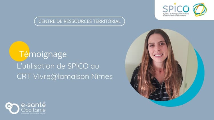 Témoignage CRT usages SPICO